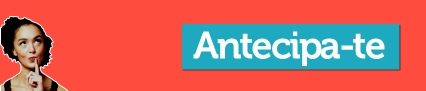 antecipa-te