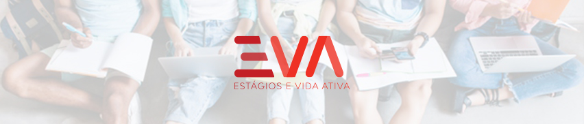 EVA - Estágios e Vida Ativa